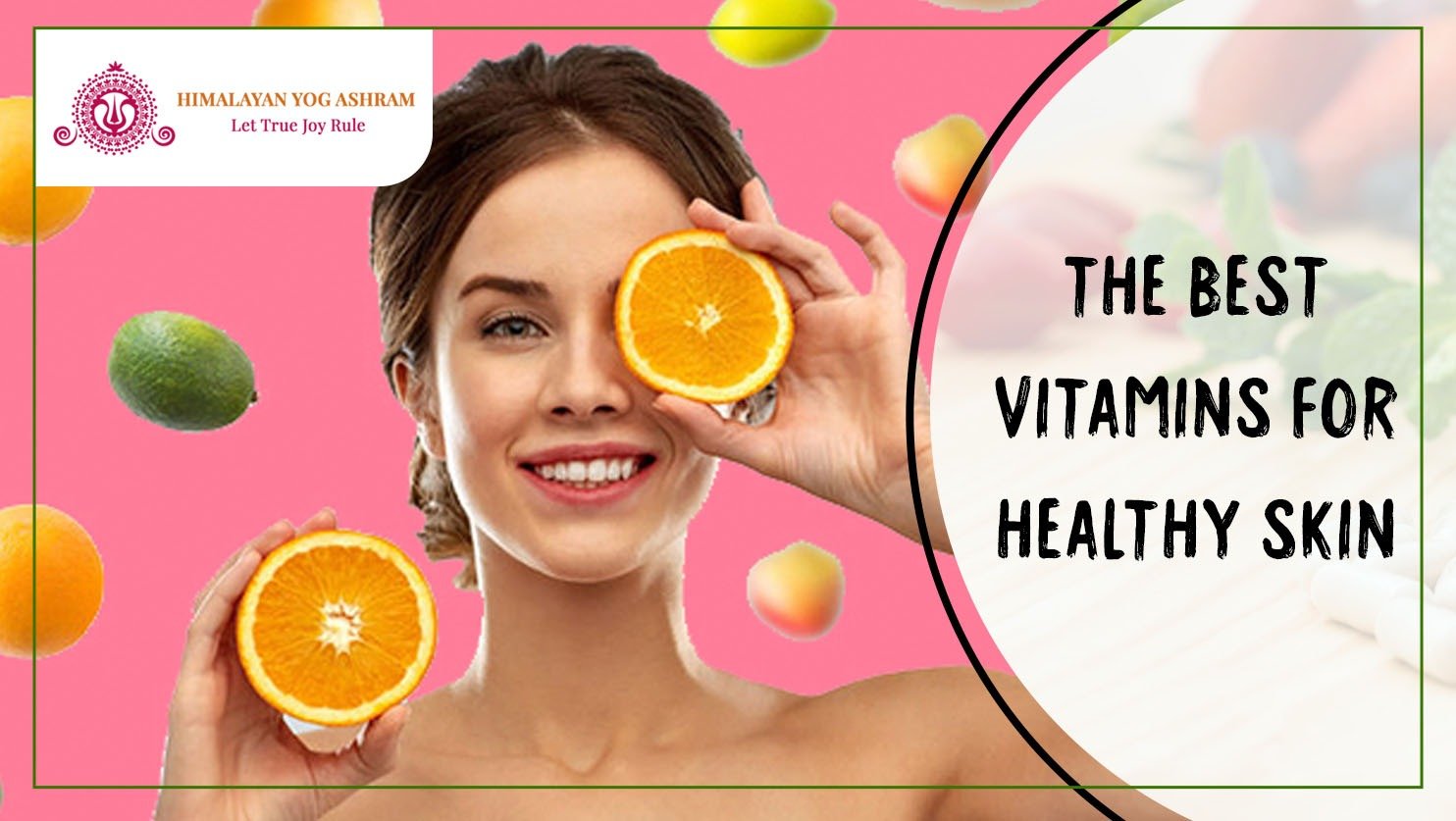 The Best Vitamins for Healthy Skin