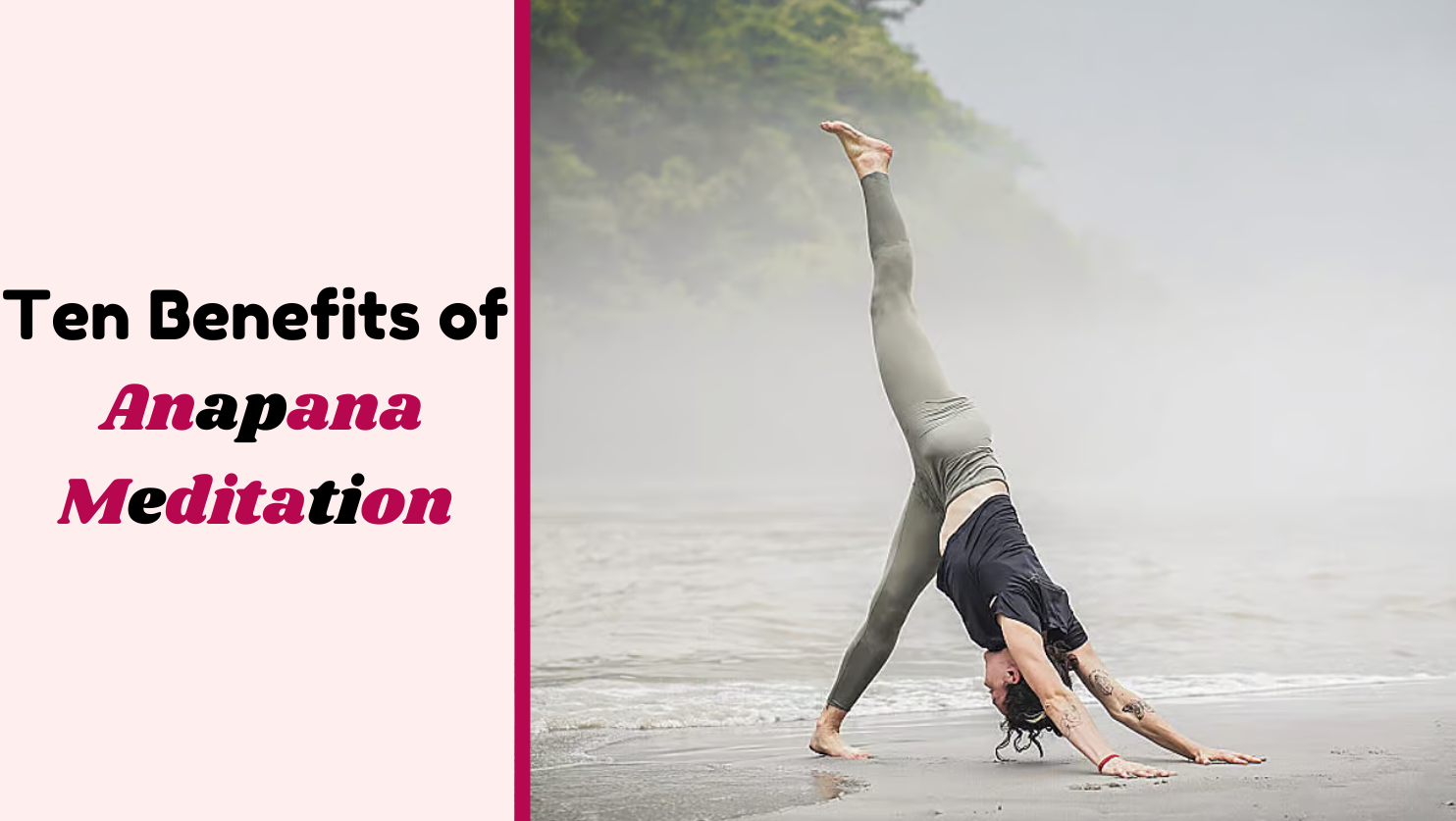 Ten Benefits of Anapana Meditation