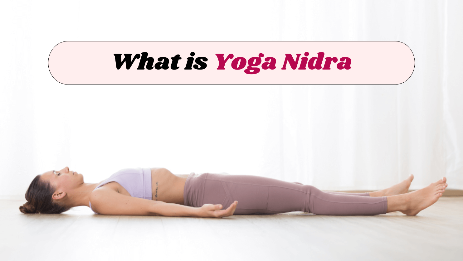 What is Yoga Nidra